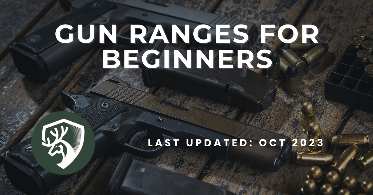 A guide for gun ranges for beginners